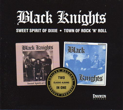 Cat. No. 2449: BLACK KNIGHTS ~ SWEET SPIRIT OF DIXIE / TOWN OF ROCK'N'ROLL. ENVIKEN ENREC 157. (IMPORT).