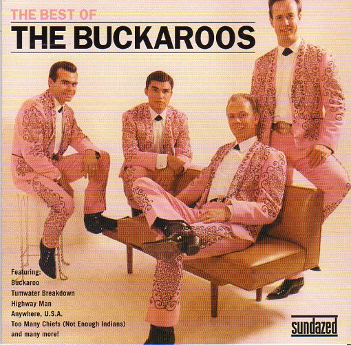 Cat. No. SC 11115: THE BUCKAROOS ~ THE BEST OF THE BUCKAROOS. SUNDAZED SC 11115. (IMPORT).