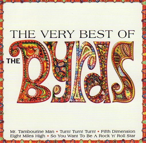 Cat. No. 2718: THE BYRDS ~ THE VERY BEST OF THE BYRDS. COLUMBIA / SONY 88985496322.