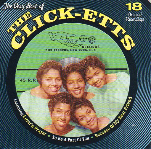 Cat. No. 1782: THE CLICK-ETTS ~ THE VERY BEST OF THE CLICK-ETTS. COLLECTABLES COL-CD-7885. (IMPORT).