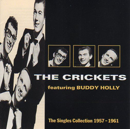 Cat. No. 1074: THE CRICKETS FEATURING BUDDY HOLLY ~ THE SINGLES COLLECTION 1957-1961. PICKWICK PWKS 4205.