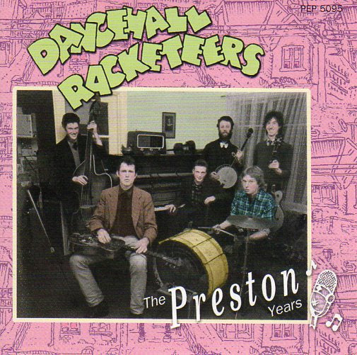 Cat. No. 1330: DANCEHALL RACKETEERS ~ THE PRESTON YEARS. PRESTON RECORDS PEP5095