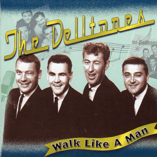 Cat. No. 1077: THE DELLTONES ~ WALK LIKE A MAN. FESTIVAL / SPIN 26254.