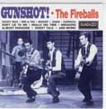Cat. No. SC 6090: THE FIREBALLS ~ GUNSHOT! SUNDAZED SC 6090. (IMPORT).