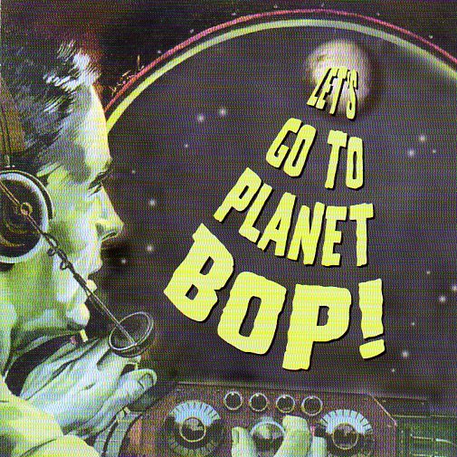 Cat. No. 1289: FLATFOOT SHAKERS ~ LET'S GO TO PLANET BOP. PRESTON RECORDS PEP-5102.