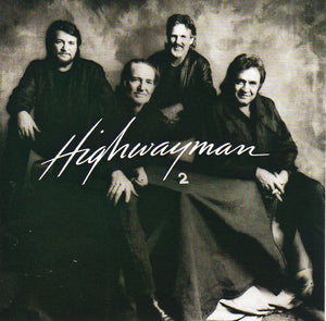 Cat. No. 2754: THE HIGHWAYMEN ~ HIGHWAYMEN 2. CBS / SONY MUSIC 19075958122.