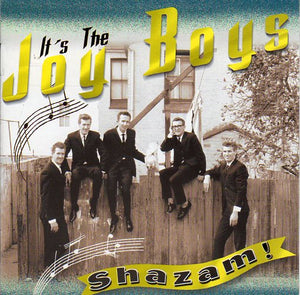 Cat. No. 1568: THE JOY BOYS ~ SHAZAM. FESTIVAL / SPIN D26253.