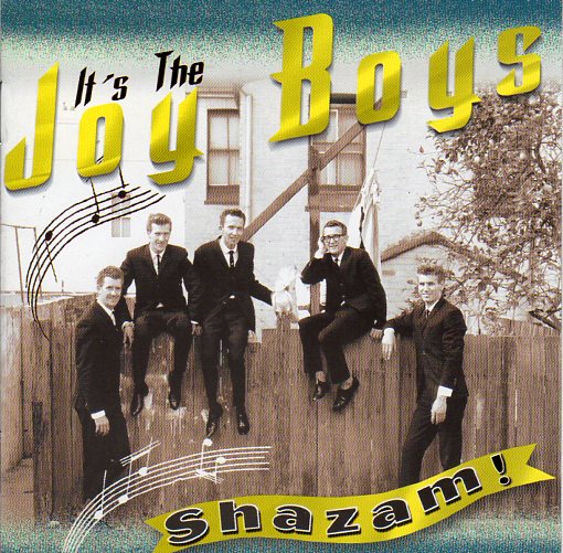 Cat. No. 1568: THE JOY BOYS ~ SHAZAM. FESTIVAL / SPIN D26253.