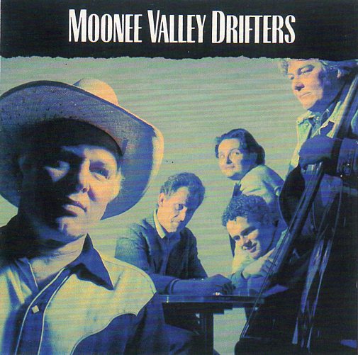 Cat. No. 2173: THE MOONEE VALLEY DRIFTERS ~ THE MOONEE VALLEY DRIFTERS. LARRIKIN LRF 414