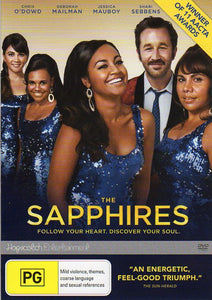 Cat. No. DVD 1376: THE SAPPHIRES ~ JESSICA MAUBOY / DEBORAH MAILMAN / CHRIS O'DOWD. HOPSCOTCH HOP0555.