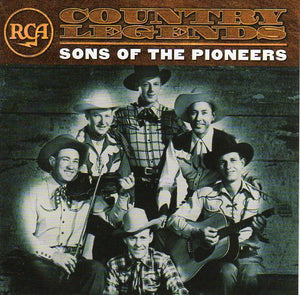 Cat. No. 2579: SONS OF THE PIONEERS ~ COUNTRY LEGENDS. RCA / BMG 82876 60613 2.