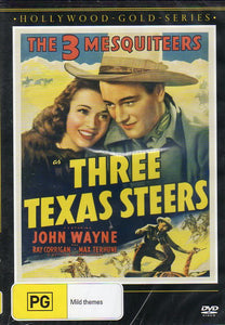 Cat. No. DVDM 1869: THREE TEXAS STEERS ~ THE 3 MESQUITEERS (JOHN WAYNE, RAY CORRIGAN, MAX TERHUNE). PARAMOUNT / SHOCK KAL5065
