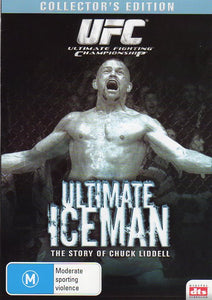 Cat. No. DVDS 1097: UFC ULTIMATE FIGHTING CHAMPIONSHIP - ULTIMATE ICEMAN: THE STORY OF CHUCK LIDDELL. EAGLE ENT. EAG2130.