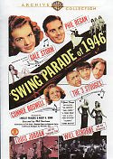 Cat. No. DVD 1285: SWING PARADE OF 1946 ~ VARIOUS ARTISTS & ACTORS. WARNER BROTHERS.