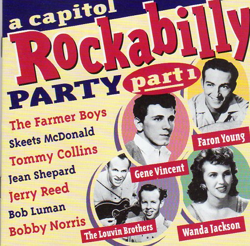 Cat. No. 1001: VARIOUS ARTISTS ~ A CAPITOL ROCKABILLY PARTY - PART 1. DISKY DC885702