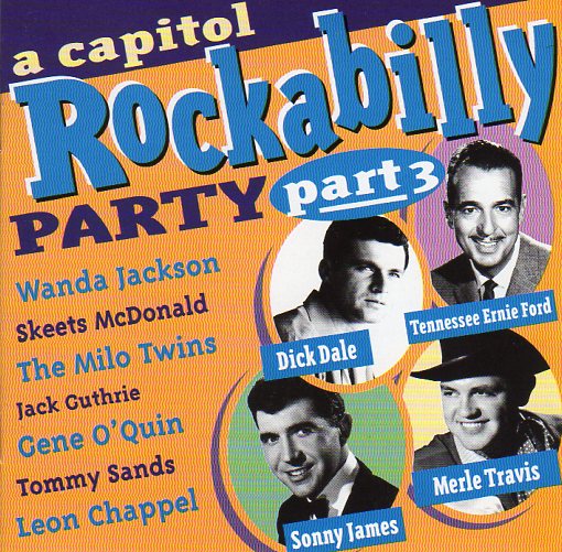 Cat. No. 1003: VARIOUS ARTISTS ~ A CAPITOL ROCKABILLY PARTY - PART 3. DISKY DC885772.