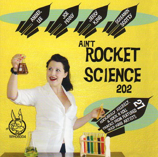 Cat. No. 1676: VARIOUS ARTISTS ~ AIN'T ROCKET SCIENCE 202. WILD HARE RECORDS WHO 6004. (IMPORT).