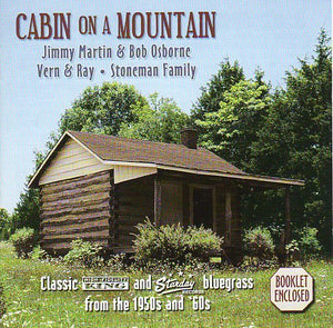 Cat. No. 1282: JIMMY MARTIN & BOB OSBORNE ~ CABIN ON A MOUNTAIN. GUSTO KG-0542-2. (IMPORT).