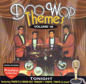 Cat. No. 2221: VARIOUS ARTISTS ~ DOO WOP THEMES. VOL. 18 - TONIGHT. COLLECTABLES COL-CD-1278.