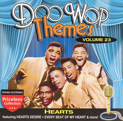 Cat. No. 2226: VARIOUS ARTISTS ~ DOO WOP THEMES. VOL. 23 - HEARTS. COLLECTABLES COL-CD-1283.