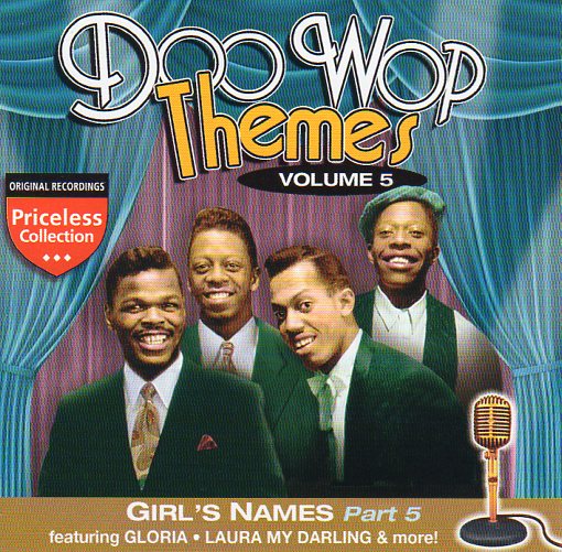 Cat. No. 2208: VARIOUS ARTISTS ~ DOO WOP THEMES. VOL. 5 - GIRL'S NAMES PART 5. COLLECTABLES COL-CD-1265