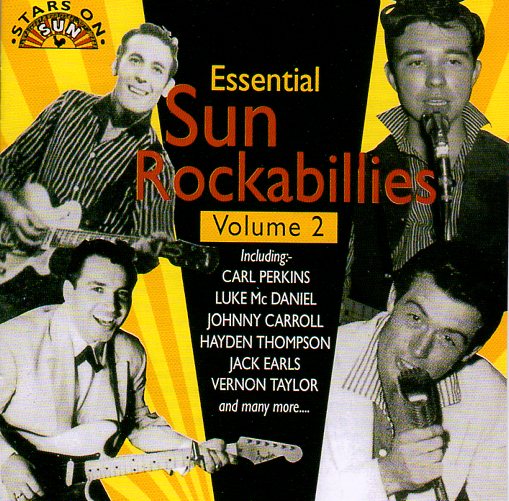 Cat. No. 1014: VARIOUS ARTISTS ~ ESSENTIAL SUN ROCKABILLIES. VOL. 2. CHARLY CPCD 8118.