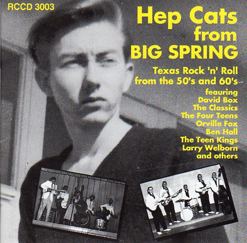 Cat. No. RCCD 3003: VARIOUS ARTISTS ~ HEP CATS FROM BIG SPRING. ROLLER COASTER RCCD 3003. (IMPORT).