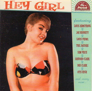 Cat. No. 1748: VARIOUS ARTISTS ~ HEY GIRL. PAN-AMERICAN RECORDS P-A-R 1956014. (IMPORT).