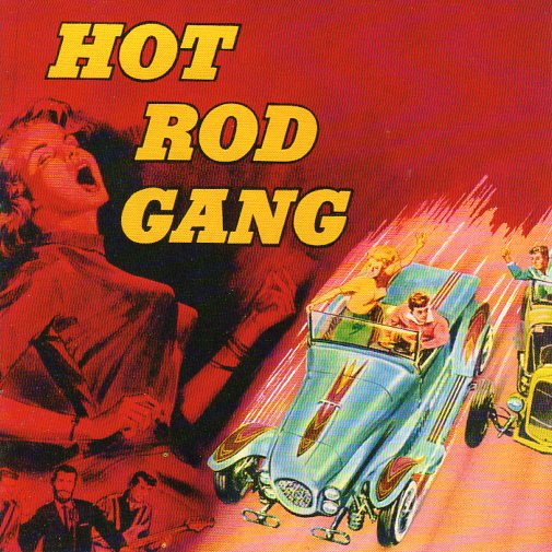 Cat. No. Bb-CD 55005: VARIOUS ARTISTS ~ HOT ROD GANG. BUFFALO BOP Bb-CD 55005. (IMPORT).