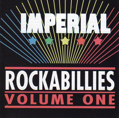 Cat. No. 2600: VARIOUS ARTISTS ~ IMPERIAL ROCKABILLIES. VOL.1. BIG TONE RECORDS BT5708.