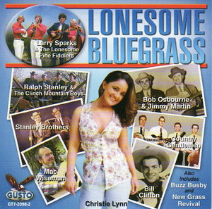 Cat. No. 2748: VARIOUS ARTISTS ~ LONESOME BLUEGRASS. GUSTO GT7-2098-2. (IMPORT).