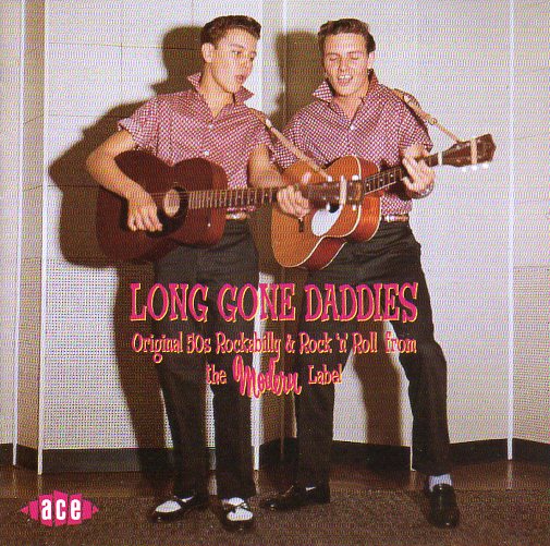 Cat. No. CDCHD 768: VARIOUS ARTISTS ~ LONG GONE DADDIES. ACE RECORDS CDCHD 768. (IMPORT).