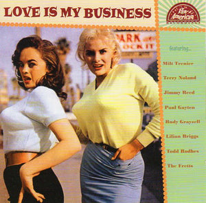 Cat. No. 2657: VARIOUS ARTISTS ~ LOVE IS MY BUSINESS. PAN-AMERICAN P-A-R 1956036. (IMPORT).