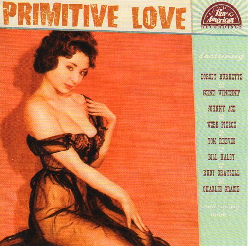Cat. No. 1746: VARIOUS ARTISTS ~ PRIMITIVE LOVE. PAN-AMERICAN RECORDS P-A-R 1956012. (IMPORT).