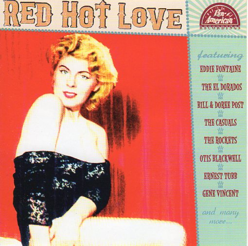 Cat. No. 1753: VARIOUS ARTISTS ~ RED HOT LOVE. PAN-AMERICAN RECORDS P-A-R 1956019. (IMPORT).
