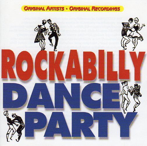Cat. No. 1040: VARIOUS ARTISTS ~ ROCKABILLY DANCE PARTY.. CASTLE PIE PIESD 153