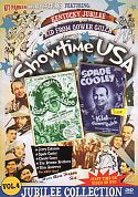 Cat. No. DVD 1340: SHOWTIME USA. VOL. 4. - KENTUCKY JUBILEE / THE KID FROM GOWER GULCH ~ VARIOUS ARTISTS. VCI ENT. KPF594 (IMPORT).
