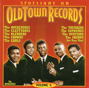 Cat. No. 2631: VARIOUS ARTISTS ~ SPOTLIGHT ON OLD TOWN RECORDS. VOL. 4. COLLECTABLES COL-CD-6072. (IMPORT).