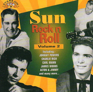 Cat. No. 1018: VARIOUS ARTISTS ~ SUN ROCK'N'ROLL VOL. 2. CHARLY CPCD 8318.