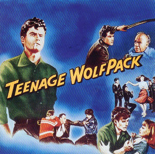 Cat. No. Bb-CD 55027: VARIOUS ARTISTS ~ TEENAGE WOLFPACK. BUFFALO BOP Bb-CD 55027. (IMPORT).