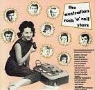 Cat. No. 2003V: VARIOUS ARTISTS ~ THE AUSTRALIAN ROCK'N'ROLL STARS. CANETOAD RECORDS CTLP-009.