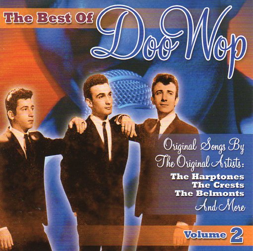 Cat. No. 2195: VARIOUS ARTISTS ~ THE BEST OF DOO WOP. VOL. 2. COLLECTABLES COL-CD-9661