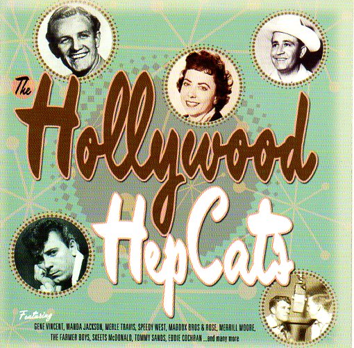 Cat. No. 1797: VARIOUS ARTISTS ~ THE HOLLYWOOD HEPCATS. GVC 2018. (IMPORT).