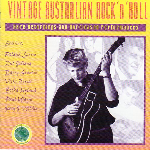 Cat. No. 1462: VARIOUS ARTISTS ~ VINTAGE AUSTRALIAN ROCK'N'ROLL. CANETOAD RECORDS CTCD - 018