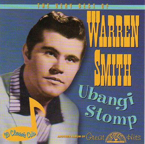Cat. No. 1426: WARREN SMITH ~ UBANGI STOMP - THE VERY BEST OF WARREN SMITH. COLLECTABLES COL-CD-6014.