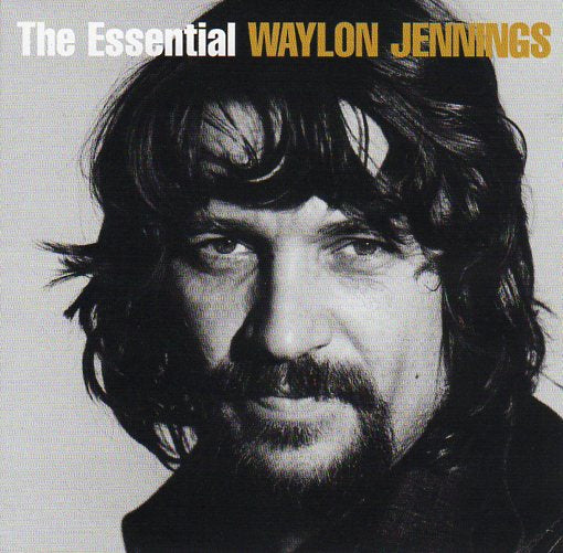 Cat. No. 2697: WAYLON JENNINGS ~ THE ESSENTIAL WAYLON JENNINGS. SONY 19075968872.