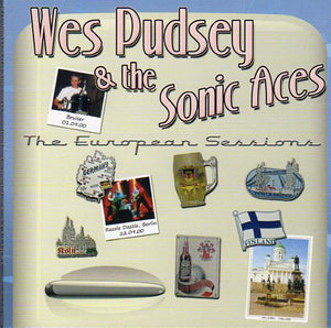 Cat. No. 1435: WES PUDSEY & THE SONIC ACES ~ THE EUROPEAN SESSIONS. CURTIS RECORDS 1960.