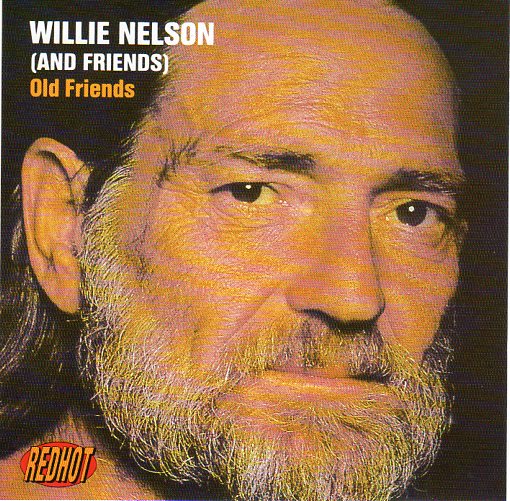 Cat. No. 2050: WILLIE NELSON & FRIENDS ~ OLD FRIENDS. COLUMBIA 469419 2.