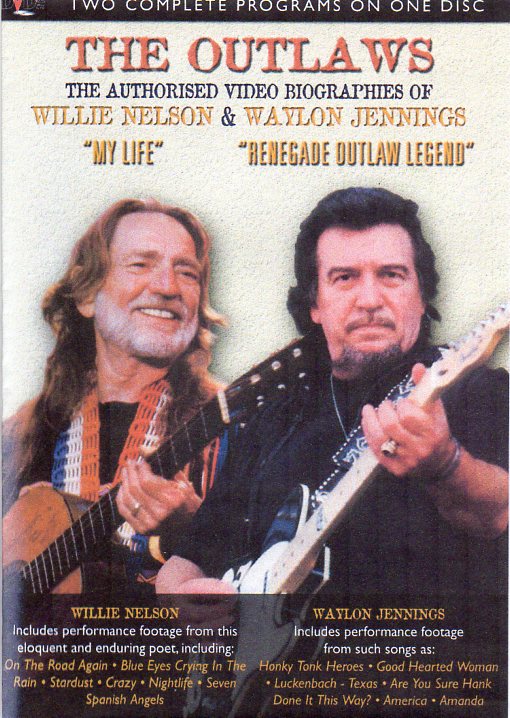 Cat. No. DVD 1361: WILLIE NELSON / WAYLON JENNINGS ~ THE OUTLAWS - THE AUTHORISED BIOGRAPHIES. DVD'Z 7322788.