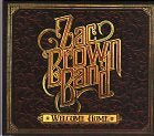 Cat. No. 2359: ZAC BROWN BAND ~ WELCOME HOME. SOUTHERN GROUND / ELEKTRA 7567866203.